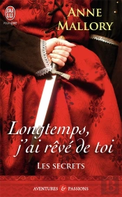 Les Secrets  - 3 - Longtemps, J'Ai Reve I