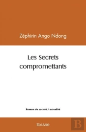 Les Secrets Compromettants