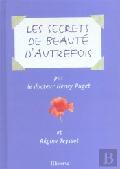 Les Secrets De Beaute D'Autrefois