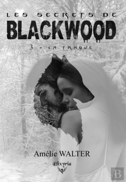 Bertrand.pt - Les Secrets De Blackwood - 3 - La Traque