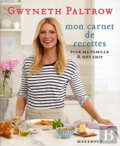 Les Secrets De Cuisine De Gwyneth Paltrow