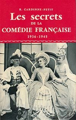 Bertrand.pt - Les Secrets De La Comédie Française ; 1936-1945