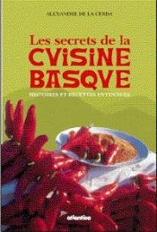 Les Secrets De La Cuisine Basque