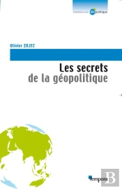 Les Secrets De La Géopolitique