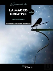 Les Secrets De La Macro Creative