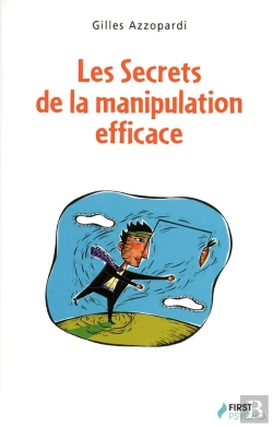 Bertrand.pt - Les Secrets De La Manipulation Efficace
