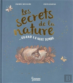 Bertrand.pt - Les Secrets De La Nature : Quand La Nuit Tombe