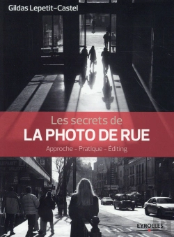 Bertrand.pt - Les Secrets De La Photo De Rue