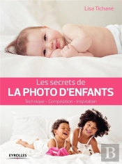 Les Secrets De La Photo D'Enfants