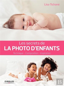 Bertrand.pt - Les Secrets De La Photo D'Enfants