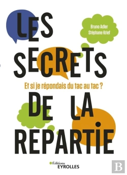 Bertrand.pt - Les Secrets De La Répartie (2e Édition)