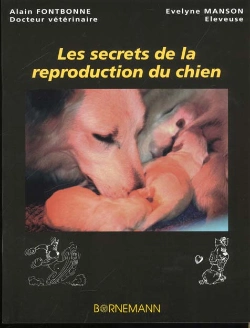 Bertrand.pt - Les Secrets De La Reproduction Du Chien