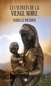 Les Secrets De La Vierge Noire