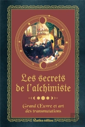 Les Secrets De L'Alchimiste