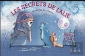 Les Secrets De Lalie ; Le Secret Du Silence
