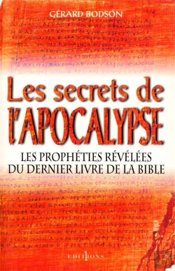 Bertrand.pt - Les Secrets De L'Apocalypse ; Les Prophètes Révélées Du Dernier Livre De La Bible