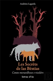 Les Secrets De Las Bestias + Cd