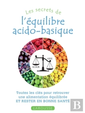 Les Secrets De L'Équilibre Acido-Basique