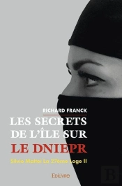 Les Secrets De L'Ile Sur Le Dniepr
