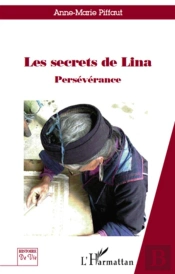 Les Secrets De Lina ; Persévérance