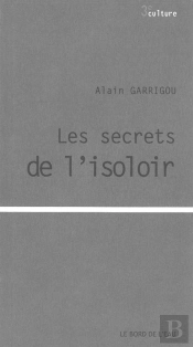 Les Secrets De L'Isoloir