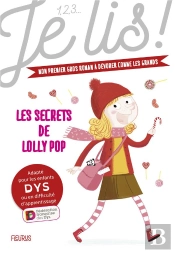 Les Secrets De Lolly Pop (123 Dyslexie)