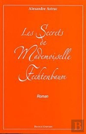 Les Secrets De Mlle Fechtenbaum