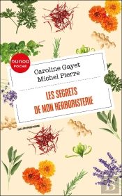 Les Secrets De Mon Herboristerie