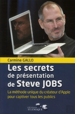 Bertrand.pt - Les Secrets De Présentations De Steve Jobs ; La Méthode Unique De Communication Du Créateur D'Apple