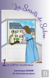 Les Secrets De Solene - T01 - Les Secrets De Solene - Le Coffret Mysterieux