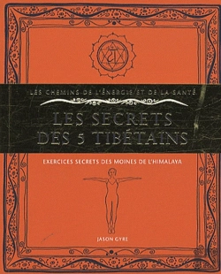 Bertrand.pt - Les Secrets Des 5 Tibétains ; Exercices Secrets Des Moines De L'Himalaya