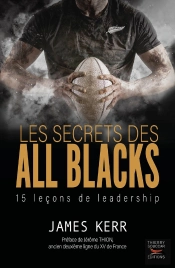 Les Secrets Des All Blacks : Xv Leçons De Leadership
