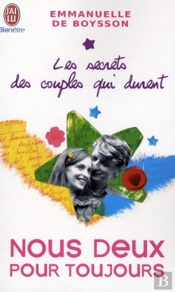 Bertrand.pt - Les Secrets Des Couples Qui Durent T.2 ; Nous Deux Pour Toujours Ou Le Bonheur De Vivre Et D'Évoluer Ensemble