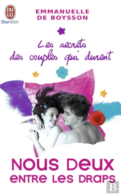 Bertrand.pt - Les Secrets Des Couples Qui Durent T.4 ; Nous Deux Entre Les Draps