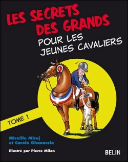 Bertrand.pt - Les Secrets Des Grands Pour Les Jeunes Cavaliers Tome 1
