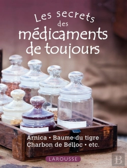 Bertrand.pt - Les Secrets Des Médicaments De Toujours
