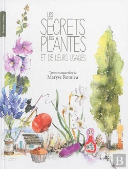 Bertrand.pt - Les Secrets Des Plantes Et De Leurs Usages