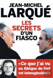Les Secrets Du Fiasco