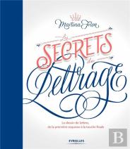 Les Secrets Du Lettrage