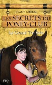 Les Secrets Du Poney-Club N08 Victory And The All-Stars Academy