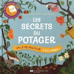 Bertrand.pt - Les Secrets Du Potager ; Un Livre Magique À Éclairer !