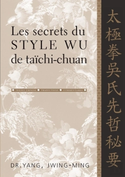 Bertrand.pt - Les Secrets Du Style Wu De Taichi-Chuan