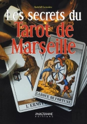 Les Secrets Du Tarot De Marseille