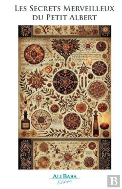 Bertrand.pt - Les Secrets Merveilleux Du Petit Albert : Recueil De Recettes Magiques, Talismans, Charmes D'Amour Et Remèdes Anciens