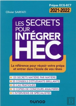 Bertrand.pt - Les Secrets Pour Integrer Hec - 4e Ed. - Comment Reussir Votre Prepa Commerciale Et Integrer L'Ecole