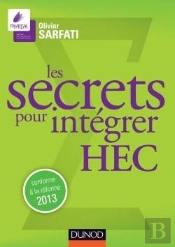 Les Secrets Pour Intégrer Hec ; Prépas Commerciales