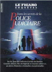 Les Secrets (Reveles) De La Police Judiciaire