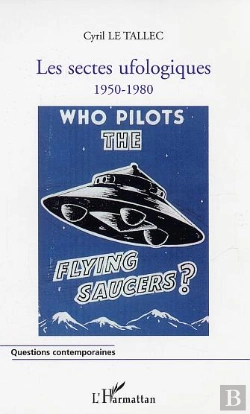 Bertrand.pt - Les Sectes Ufologiques ; 1950-1980