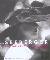 Les Seeberger : Photographes De L'Elegance