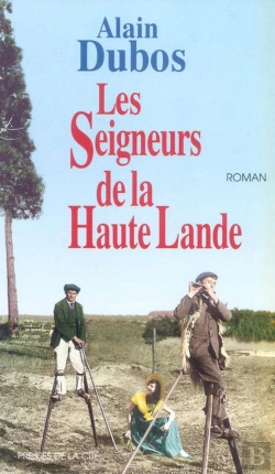 Bertrand.pt - Les Seigneurs De La Haute Lande
